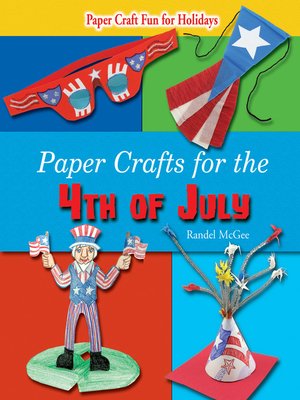 cover image of Paper Crafts for the 4th of July